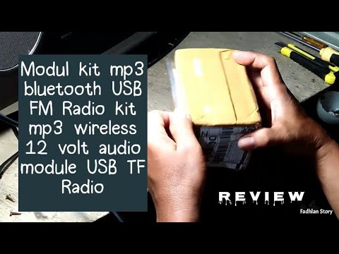 Review || Modul kit mp3 bluetooth USB FM Radio kit mp3 wireless 12 volt audio module USB TF Radio