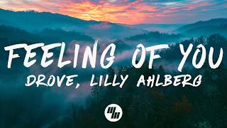 Download lagu Drove - Feeling Of You (Lyrics) feat. Lilly Ahlberg mp3