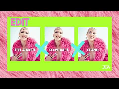 JEA - Feel alright x So mi like it x Chanel edit