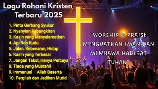 Download lagu Lagu Rohani Kristen Terbaru 2025 – Praise & Worship Enerjik Untuk Semangat & Saat Teduh mp3 Download lagu Lagu Rohani Kristen Terbaru 2025 – Praise & Worship Enerjik Untuk Semangat & Saat Teduh mp3