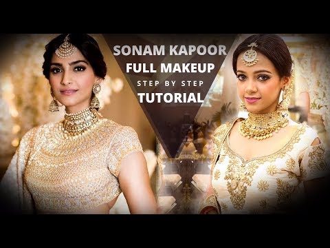 Sonam Kapoor Wedding Makeup | Sonam Kapoor Mehendi Look | Step By Step Makeup Tutorial | Khoobsurat