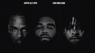 Skippa Da Flippa - For The Money Feat. Sauce Walka & 3400 Migo Gang
