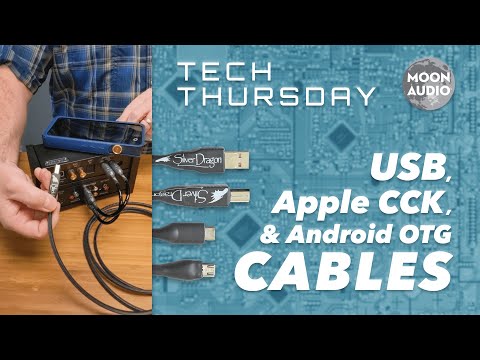 USB, Apple CCK, and Android OTG Cables Explained | Drew's Audiophile Tech Tips