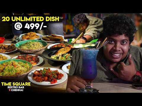 UNLIMITED Dish For ₹499/- at Time Square Resto Bar, T.Nagar - Irfan's View