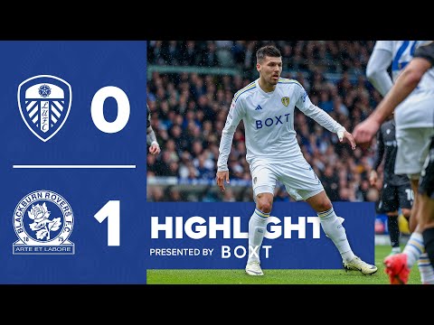Highlights: Leeds United 0-1 Blackburn Rovers | EFL Championship