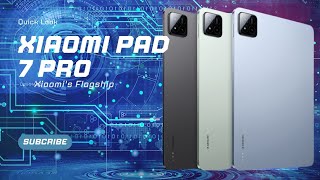 Quick Look!  Xiaomi Pad 7 Pro