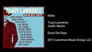 Tracy Lawrence - Alibis (feat. Justin Moore)