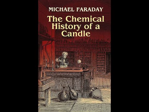 The Chemical History of a Candle by Michael Faraday - Audiobook