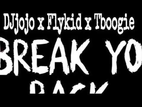 DJFLYKIDD305- break yo back FT JOJO TBOOGIE FMOIG @thaareal.flykidd