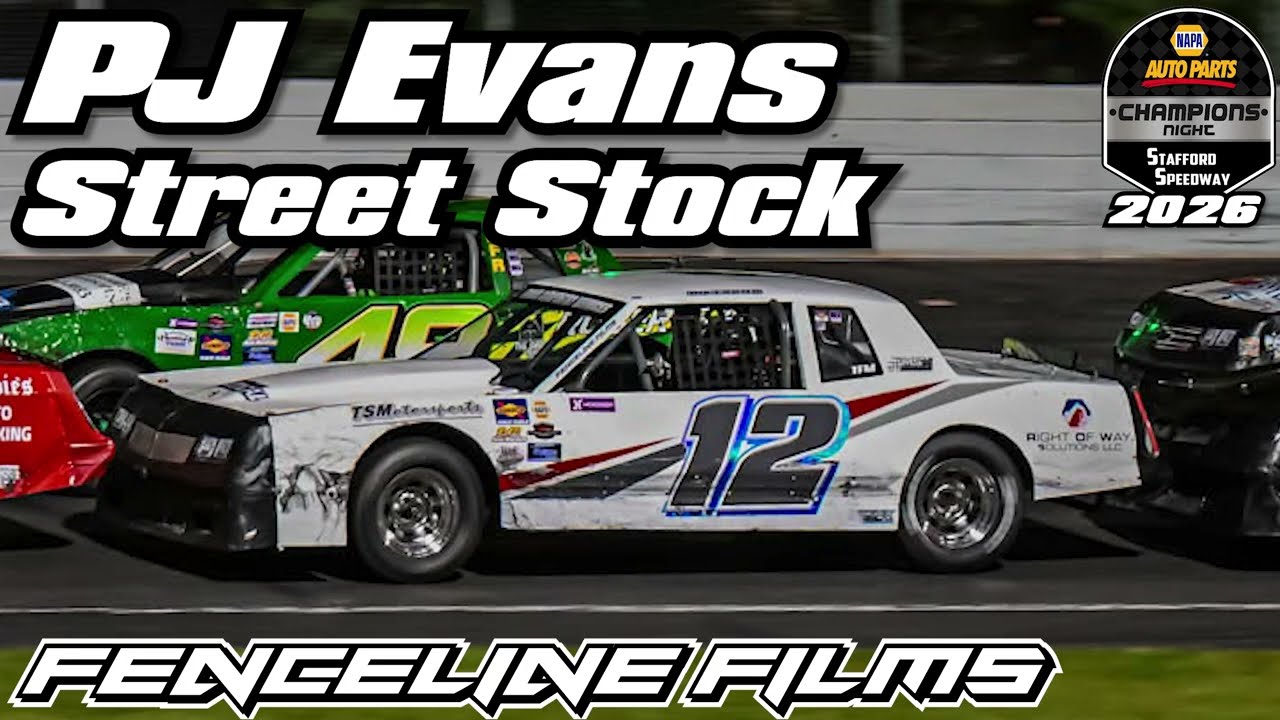 PJ Evans Street Stock Champions Night Stafford Speedway 2026