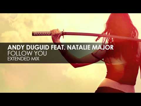 Andy Duguid featuring Natalie Major   Follow You Teaser (Emotion music )   YouTube