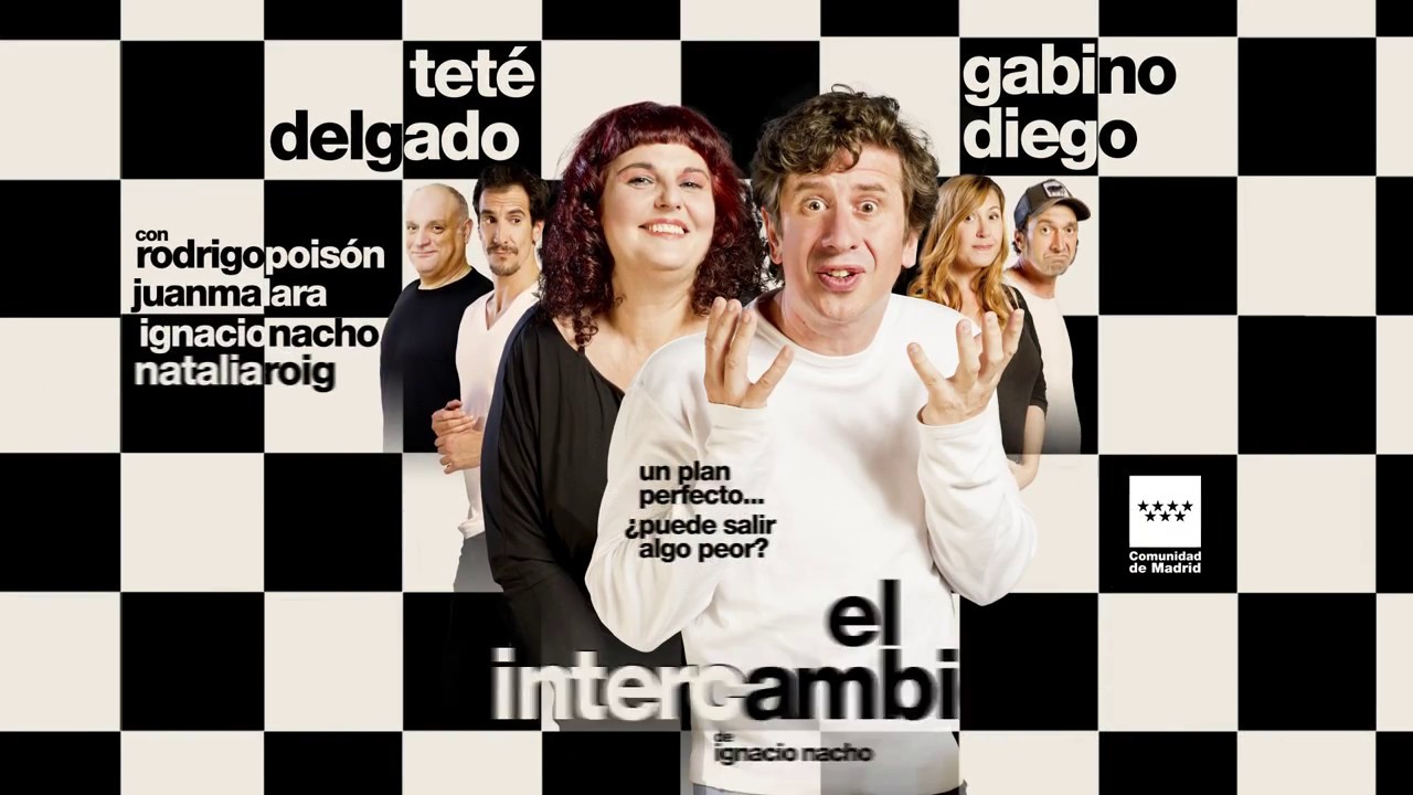 El intercambio. Con Gabino Diego y Teté Delgado