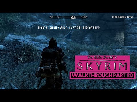 A Guided Tour Of Shriekwind Bastion - Skyrim - Part 20