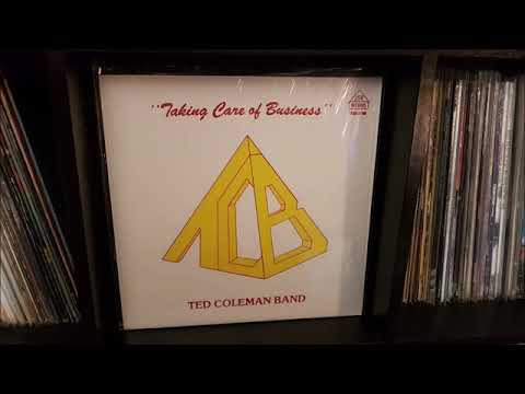 Ted Coleman Band If We Took The Time Where Do We Go From Here