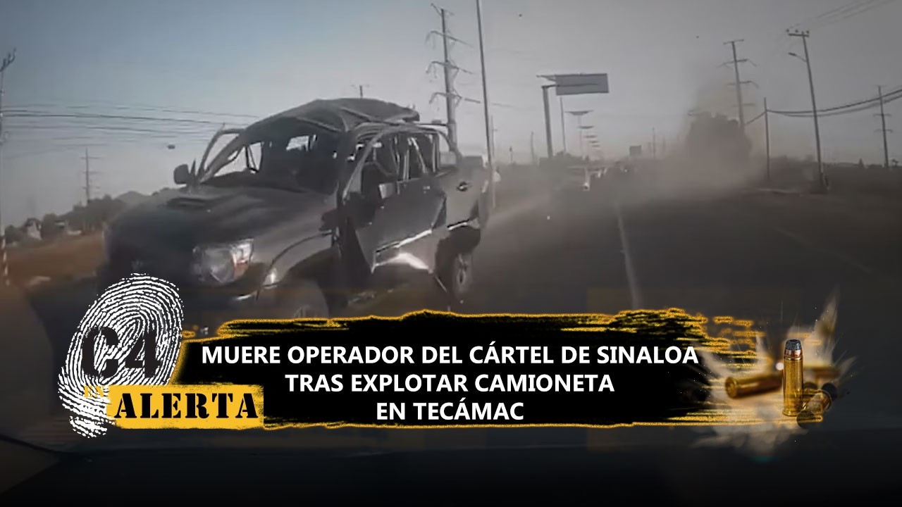 Camioneta explota al salir del AIFA; reportan muerte de 'El Payín', operador del Cártel de Sinaloa