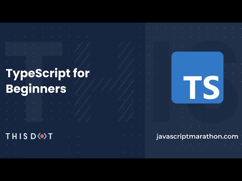 JavaScript Marathon: TypeScript for Beginners