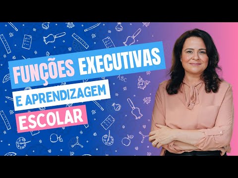 Funções Executivas e Seu Impacto na Aprendizagem Escolar
