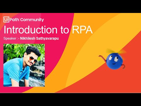 Nikhilesh Satyavarapu - RPA Developer Workshop Day 1 - YouTube