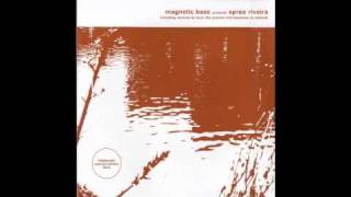 Magnetic Base - Spree Beach Sunrise [Highgrade, 2006]