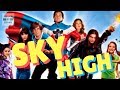 Sky High Is Gonna Stop The World Movie Review