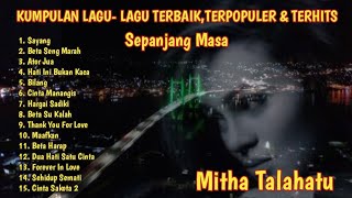 Download lagu KUMPULAN LAGU LAGU TERBAIK TERPOPULER TERHITS MITH... mp3