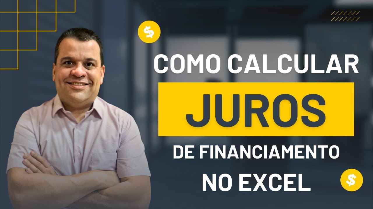Como calcular juros de financiamentos no Excel - No Insta: @elisson.investimentos