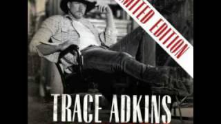 i came here to live-trace adkins