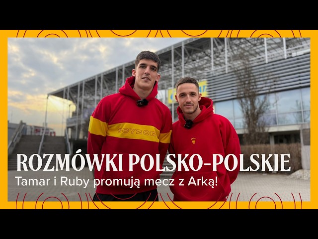 Tamar i Ruby vs język polski 😂Tak promują mecz z Arką!