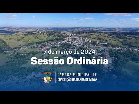 Sessão Ordinária da Câmara Municipal de Conceição da Barra de Minas - 7 de março de 2024