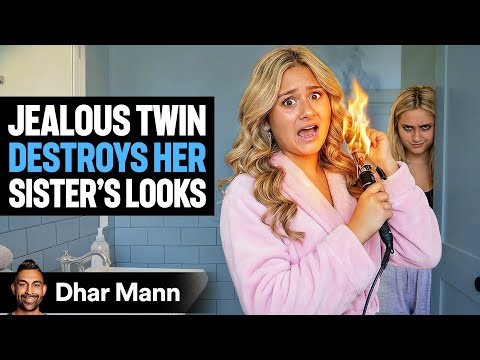 JEALOUS TWIN Destroys Her Sister's Looks | Dhar Mann Studios