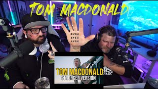Tom Macdonald   Stronger Version reaction