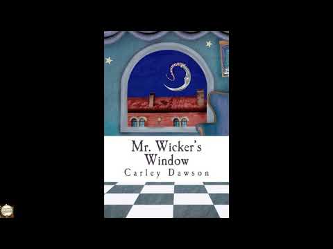 Mr. Wicker's Window by Carley Dawson — free full audiobook
