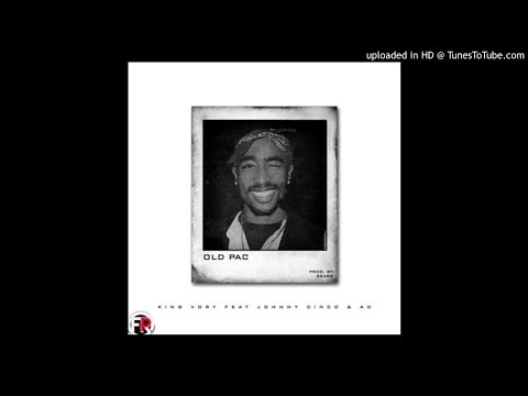 King Vory - Old Pac feat. Johnny Cinco