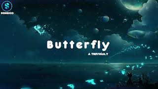 A1 Trip/Nick.Y  - Butterfly 「无情的暴雨配多情的她 乌云在头顶会不停的下」【动态歌词】