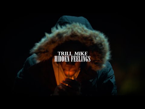 Trill Mike - Hidden feelings💔💔💔 ( Music Video )