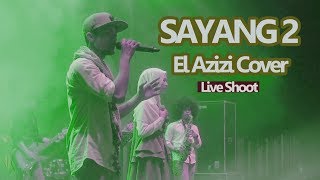 Download lagu Sayang 2 - Nella Kharisma (Covered by El Azizi) mp3