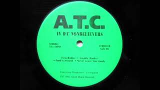 A.T.C. - Never Leave You Lonely [1992]