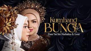 Download lagu Lesti Kejora Feat Dato' Sri Siti Nurhaliza - Kumbang Bunga mp3