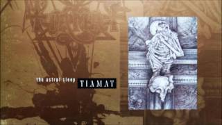Tiamat - The Seal (Outro)