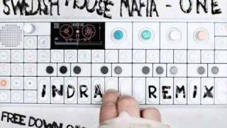 Swedish House Mafia - One (Indra Rmx)