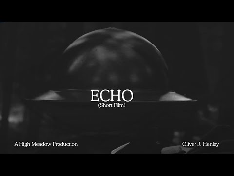 ECHO | A SHORT FILM (2025)