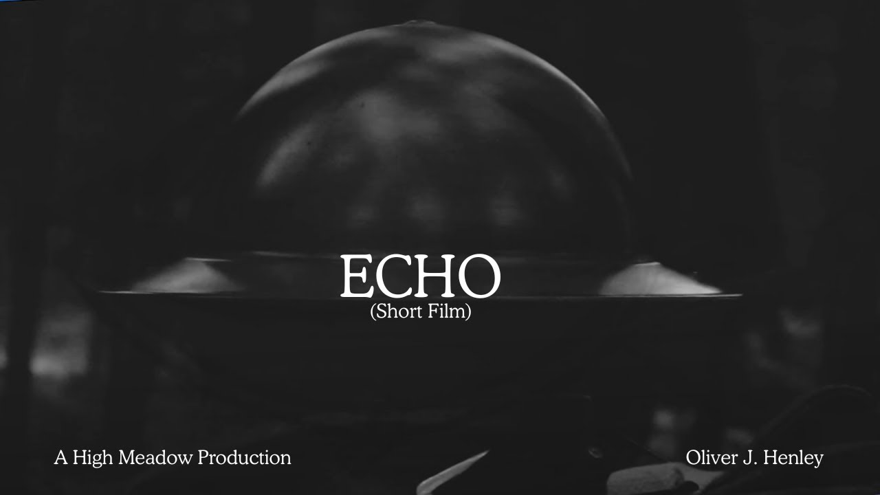 Echo — ECHO | A SHORT FILM (2025)