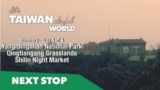 Taiwan 4-Day Itinerary | Day 4 - Yangmingshan National Park - It