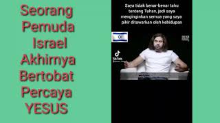 Download lagu STORY WA ROHANI KRISTEN/SEORANG PEMUDA ISRAEL BERTOBAT mp3