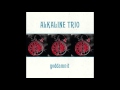 Alkaline Trio - As You Were