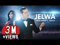 Jawid Sharif & Aryana Sayeed - Jelwa 