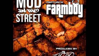MITS (Mud In The Street)Ft. Farmboy (Produced By Rob Reco)