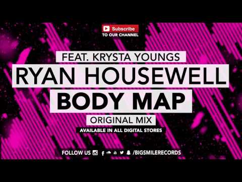 Ryan Housewell feat. Krysta Youngs - Body Map [BIGSMILE]