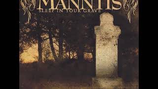 05 •  Manntis - Weathered Soul  (Demo Length Version)