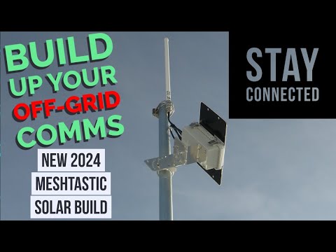 💥New 2024 Off-Grid Solar Meshtastic Build Video💥